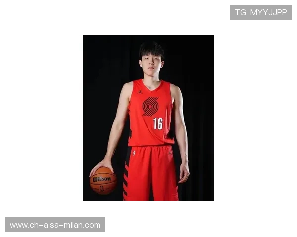 杨瀚森为开拓者打下基础，未来潜力无限